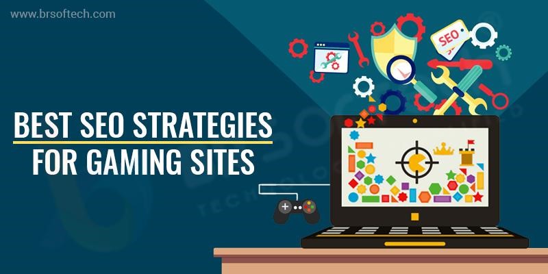 seo strategies for gaming sites